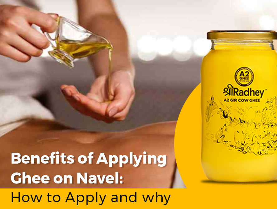 Benefits of Applying Ghee on Navel: How to Apply and Why