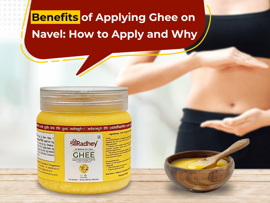 Ghee on Navel
