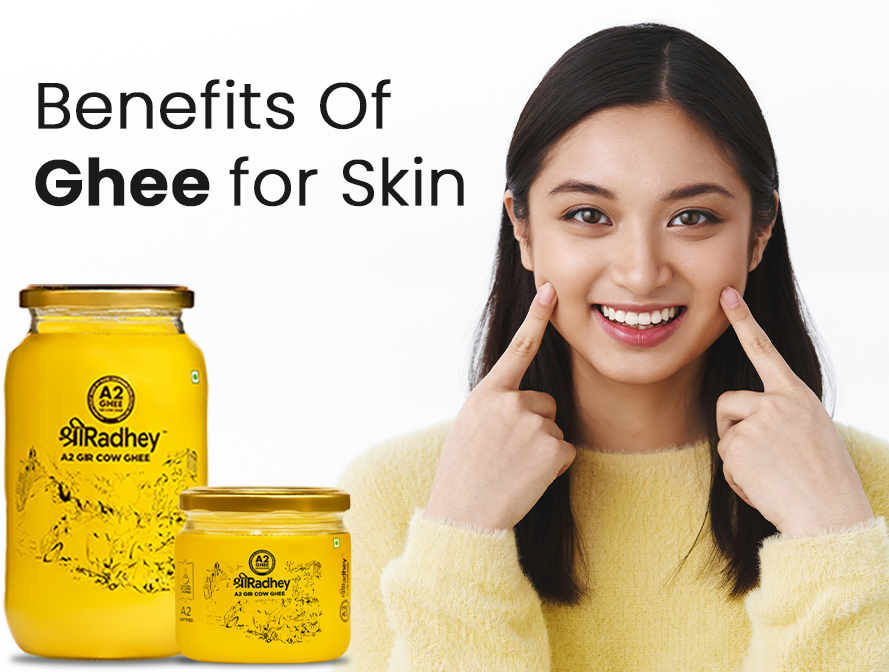 Benefits of Ghee for skin